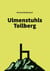 Ulmenstuhls Tollberg