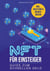 NFT für Einsteiger - Guide zum schnellen Geld
