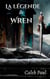 La légende de Wren