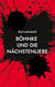 Böhnke und die Nächstenliebe - Kriminalroman