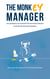 The Monkey Manager - Ein humorvolles Plädoyer für achtsame Führung in Zeiten des digitalen Wandels