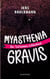 Myasthenia Gravis - Der Tod kommt schleichend