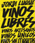 Vinos libres - Vinos artesanos, vinos únicos, vinos sin etiquetas
