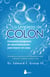 La limpieza de colon - Completo programa de desintoxicación para hacer en casa