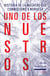 Uno de los nuestros - Historia de la masacre que conmocionó a Noruega