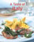 A Taste of Italy - Our 100 top recipes presented in one cookbook