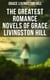 The Greatest Romance Novels of Grace Livingston Hill - Marcia Schuyler, Phoebe Deane, Miranda, The Enchanted Barn, Exit Betty, Lo, Michael!, The Tryst…