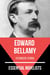 Essential Novelists - Edward Bellamy - futuristic utopia
