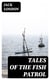 Tales of the Fish Patrol
