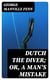Dutch the Diver; Or, A Man's Mistake