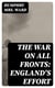 The War on All Fronts: England's Effort - Letters to an American Friend