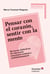 Pensar con el corazón, sentir con la mente - Recursos didácticos de educación emocional sistémica multidimensional