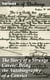 The Story of a Strange Career: Being the Autobiography of a Convict - An Authentic Document