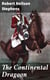 The Continental Dragoon - A Love Story of Philipse Manor-House in 1778
