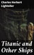 Titanic and Other Ships