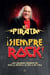 ¡Siempre rock! - Los grandes momentos que la música le dio a mi vida