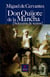 Don Quijote de la Mancha - Selección de textos