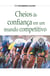 Cheios de Confiança - Em Um Mundo Competitivo