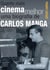 Quanto mais cinema melhor - Uma biografia de Carlos Manga