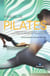 MANUAL DE PILATES. - Ejercicios con colchoneta y aparatos (Color)