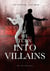 If we turn into villains