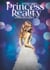 Princess Reality - Gespieltes Glück