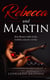 Rebecca und Martin - Eine Roman voller Liebe, Gefühle und sehr viel Sex