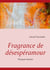 Fragrance de désespéramour - Pourquoi demain