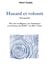 Hasard et volonté - Des vies en Bigorre, aux Amériques et en France du XVIIème au XXème siècle