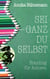 Sei ganz du selbst - Branding für Autoren