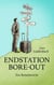 Endstation Bore-out - Ein Reisebericht