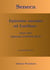 Seneca - Epistulae morales ad Lucilium - Liber XIV Epistulae LXXXIX - XCII - Latein/Deutsch