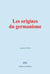 Les origines du germanisme