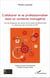 Collaborer et se professionnaliser dans un contexte managérial - Cas des dirigeants de centres de formation professionnelle en alternance de la branche du BTP