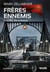 Frères ennemis - Jeu D'Espions, Tome 1 - Cold War : Jeu D'Espions, Tome 1