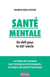 Santé mentale - Un défi pour le XXIe siècle