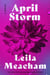 April Storm - A Novel