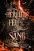Les Héritiers de Feu et de Sang - Les Héritiers de Feu et de Sang #2