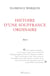 Histoire d'une souffrance ordinaire