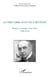 Le vers libre dans tous ses états - Histoire et poétique d'une forme (1886-1914)