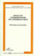 POUR UNE ANTHROPOLOGIE DE L'INTERLOCUTION - Rhétoriques du quotidien