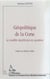 GEOPOLITIQUE DE LA CORSE - Le modèle républicain en question