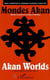 MONDES AKAN - Identité et pouvoir en Afrique occidentale - AKAN WORLDS - Identity and Power in West Africa