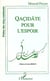 Qacidâte pour l'espoir