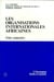 Les organisations internationales africaines - Etude comparative