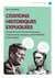 Citations historiques expliquées - Grands hommes, femmes d'envergure et événements marquants, des origines à nos jours