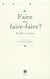 Faire ou faire-faire ? - Famille et services