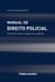 Manual de Direito Policial - Direito da ordem e segurança públicas