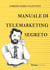 Manuale di telemarkeing segreto