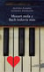 Mozart mola y Bach todavía más